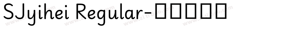SJyihei Regular字体转换